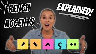 French Accents Explained!