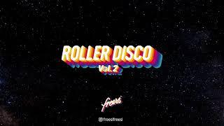 Roller Disco Vol. 2 [Dj-Mix] (Dj freesi)