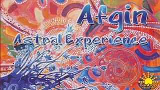 Afgin - Astral Experience