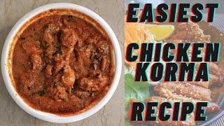 Chicken Korma Recipe - Easiest Way To Make Chicken Korma At Home - चिकन कोरमा रेसिपी