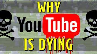 Why YOUTUBE is DYING (Creatively and Artistically)