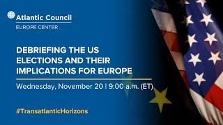 Debriefing the US elections and their implications for Europe