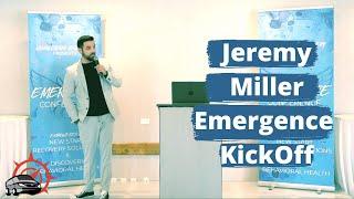 Emergence 2021 Kick Off featuring Jeremy Miller & Joe Tinervin!