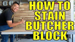 How to Stain and Finish Butcher Block