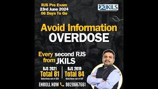 Avoid Information OVERDOSE | RJS Pre Exam 2024  | JKILS Jaipur