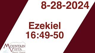 MVBC Wednesday Night | 8-28-2024 | Ezekiel 16:49-50