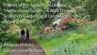 "Horticultural Tartan—A Walk Through Scotland's Gardens and Landscapes"