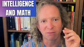 Does Intelligence Matter For Math?