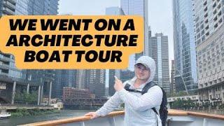 Chicago Architecture Boat tour is it worth it?