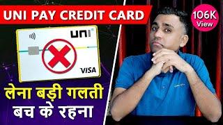 UNIPAY 1/3rd Credit Card Problems ? Unipay Card Review in Hindi | UNI PAY 1/3rd Credit Card Issues