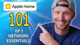 The Foundation of a Reliable Smart Home (Network Essentials)