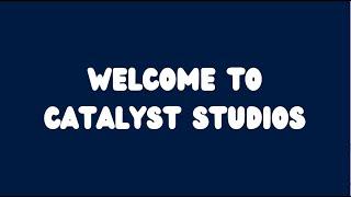 CATalyst Orientation Video 2025