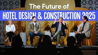 The Future of Hotel Development, Design + Construction | 2025 & Beyond | Hyatt, Starwood, Tharaldson