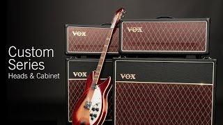 VOX Custom Series Head & Cabinet Overview – AC30CH, AC15CH & V212C