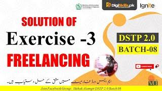 freelancing exercise 3 batch 8 | dstp 2.0 batch 08 freelancing exercise 3 solution