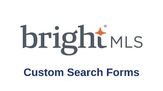 Creating Your Own Search Form | Bright MLS