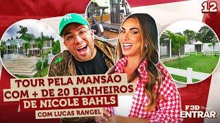 POD ENTRAR - Tour pela mansão de 20.000m² de Nicole Bahls com Lucas Rangel