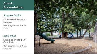 Community of Practice for Schoolyard Forests #1: Berkeley Unified School District