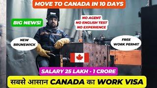  Canada Visa In 10 Days In 2024 - New Brunswick Critical Worker Pilot Program 