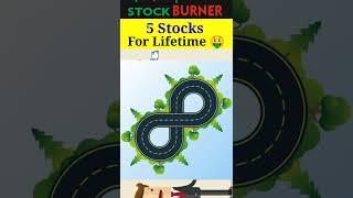 5 Best Evergreen Stocks For Lifetime  | Stock Burner | #shorts