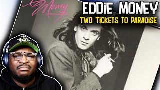 Eddie Money - Two Tickets to Paradise | REACTION/REVIEW