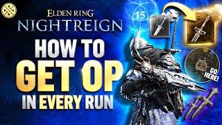 Elden Ring Nightreign How to Get Overpowered EVERY RUN – Ultimate Farming Guide!