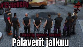 #13 Palaverit jatkuu! | HellCityrp 2.0  #hcrp #hellcity #hellcityrp #fivemsuomi