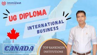 UG Diploma in International business From Canada for 2023 intake | Study in canada 2023 intake