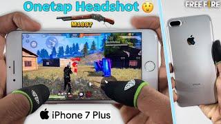 iphone 7 plus gaming free fire test all guns onetap headshot gameplay with 3 finger claw handcam