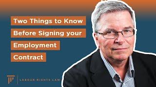 Two Things to Know Before Signing Your Employment Contract