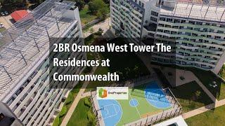 2BR Osmena West Tower The Residences at Commonwealth