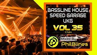 Bassline House | Speed Garage | UKG | DJ Mix 2024 - Vol 35