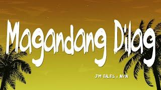 Magandang Dilag · JM Bales ft. NVN (Lyrics)