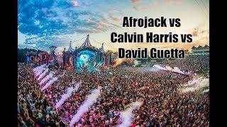 Afrojack VS Calvin Harris VS David Guetta - Tomorrowland 2018