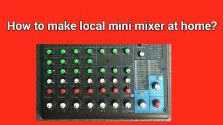 How to make local mini mixer at home || New generation 123