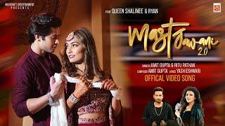 #Official Video Song - #Mast Jawani 2.0 | #Amit Gupta, Ritu Pathak | Ft. Queen Shalinee, Ryan