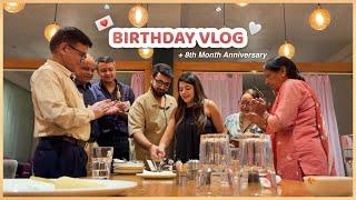 Birthday Vlog + 8th Month Anniversary Celebration 