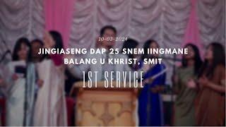 Balang U Khrist, Smit | 11-03-2024 | First Service