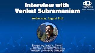 Interview with Venkat Subramaniam