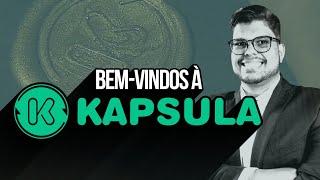 Bem-vindos, parceiros Kapsula! - Shirleyson Kaisser