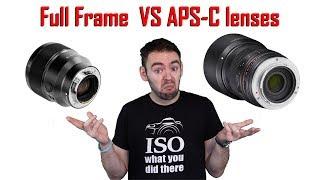 APSC vs Full Frame lenses - What lenses can you use on which bodies?