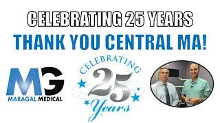 Celebrating 25 YEARS of Helping People Get Over Their Pain!  | Maragal Medical - Leominster, MA