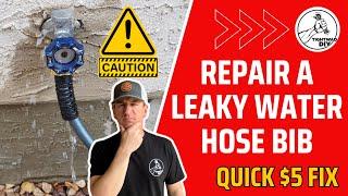 $5 Fix | Leaky Hose Bib Repair | No Plumber and Minimal Tools Needed