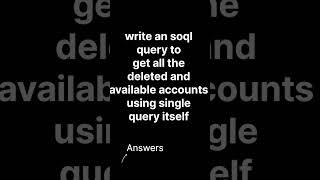 SOQL interview questions  #salesforcedevelopers #salesforceinterviewquestions
