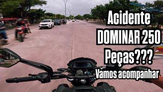 Acidente com a DOMIAR 250 o que aconteceu - Motovlog