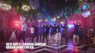 DESI BOYZ | GROOM AND BOYS | SANGEET DANCE | URBAN DANCERA COMPANY