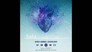 Amir Ameri - Diamond | Official Video