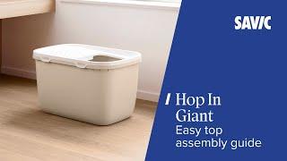 Savic Hop In Giant top-entry litter tray – Top section assembly guide | Product tutorials