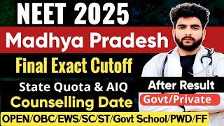 Madhya Pradesh Neet 2025 Cutoff Category Wise Govt & Private Colleges|Fee Structure|Counselling