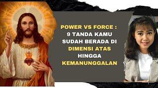 YUK CEK!! 9 TANDA KAMU SUDAH BERADA DI DIMENSI ATAS - PENCERAHAN (FORCE VS POWER)